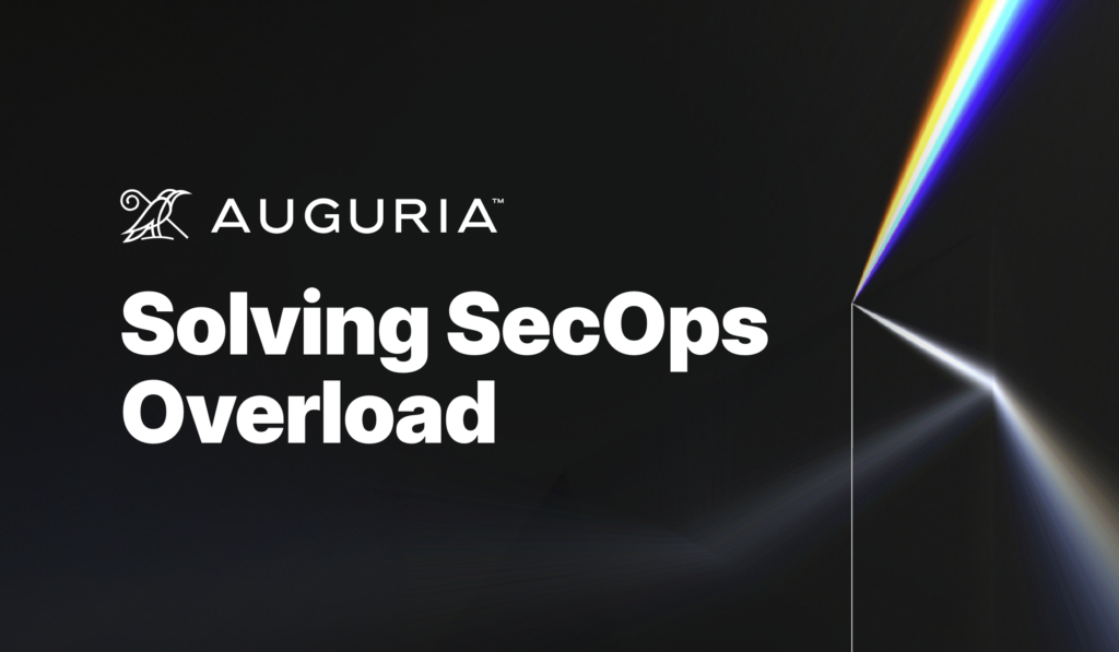 Cybersecurity AI provider Auguria emerges from stealth to solve security operations data overload and cost problems