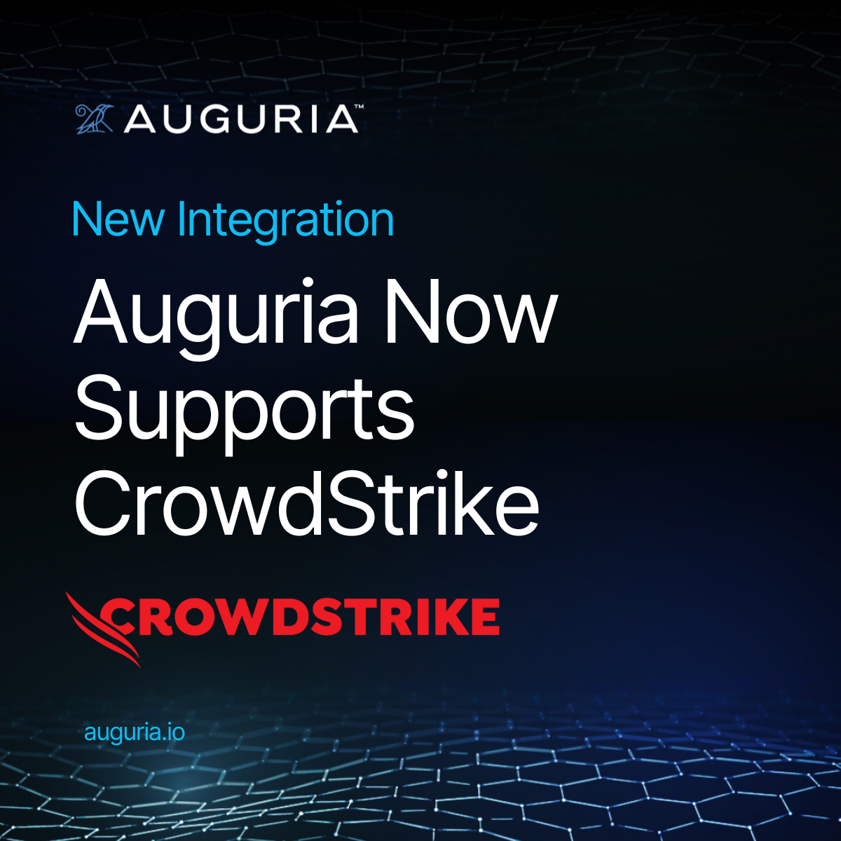 Auguria Now Supports CrowdStrike